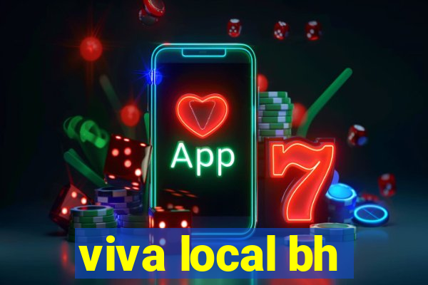 viva local bh