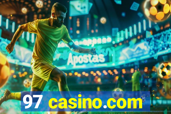 97 casino.com