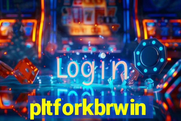 pltforkbrwin