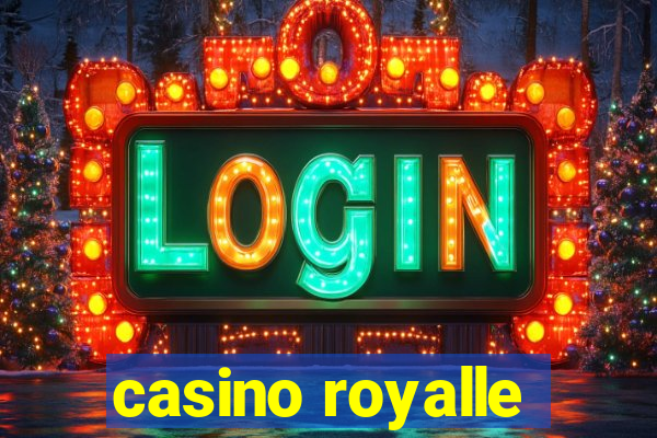 casino royalle