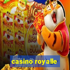 casino royalle