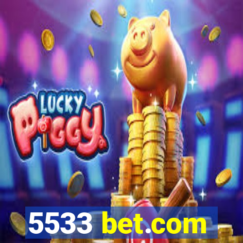 5533 bet.com