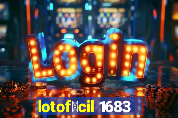 lotof谩cil 1683