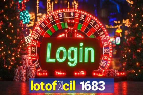 lotof谩cil 1683