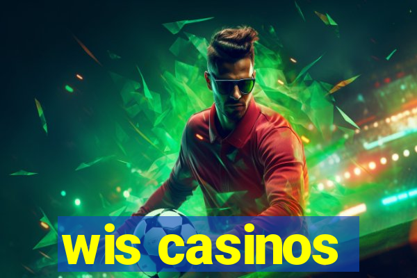 wis casinos