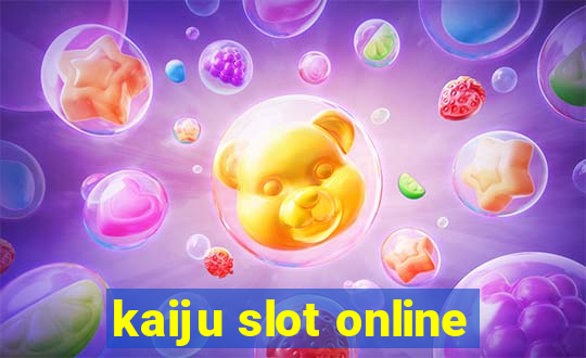 kaiju slot online