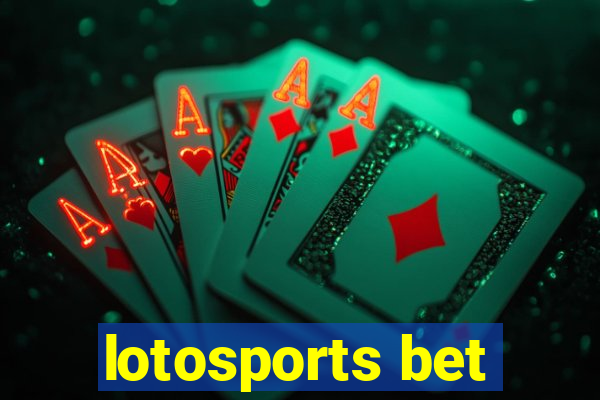 lotosports bet