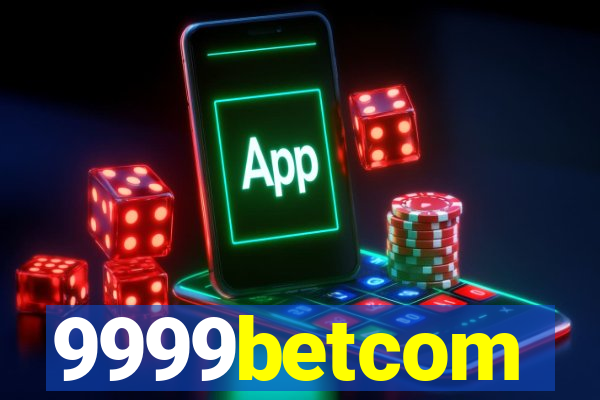 9999betcom