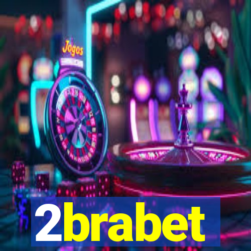 2brabet