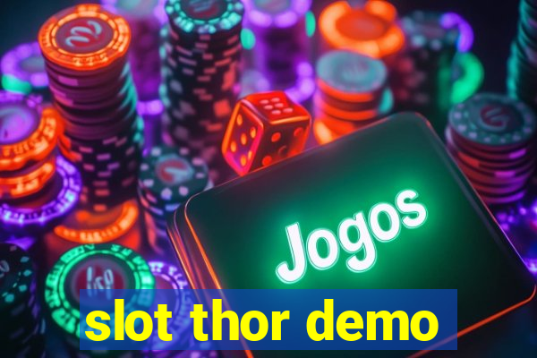 slot thor demo