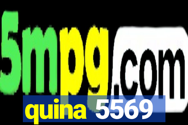 quina 5569