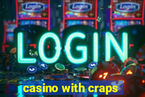 casino with craps