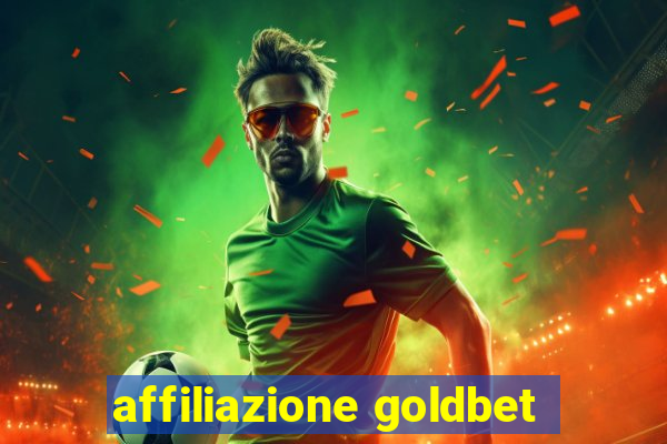 affiliazione goldbet