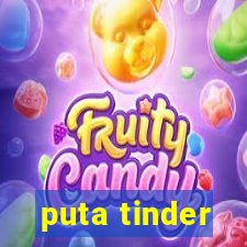 puta tinder