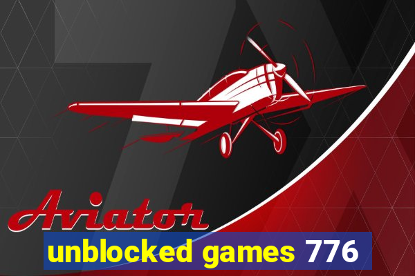 unblocked games 776