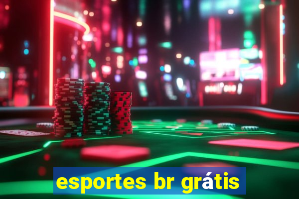 esportes br grátis