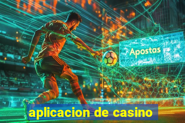 aplicacion de casino