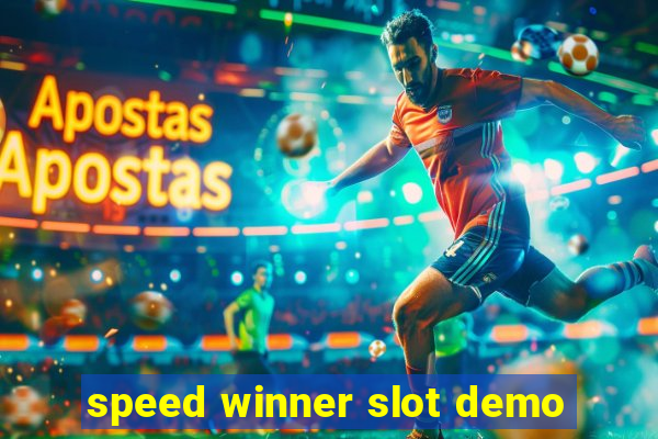 speed winner slot demo