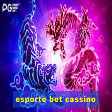 esporte bet cassino