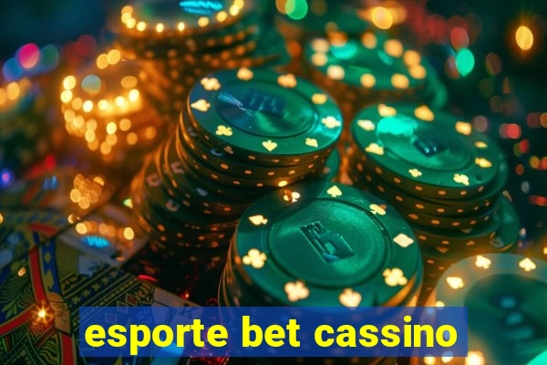 esporte bet cassino