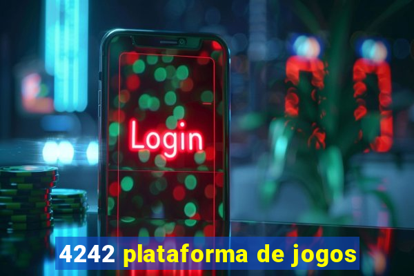 4242 plataforma de jogos