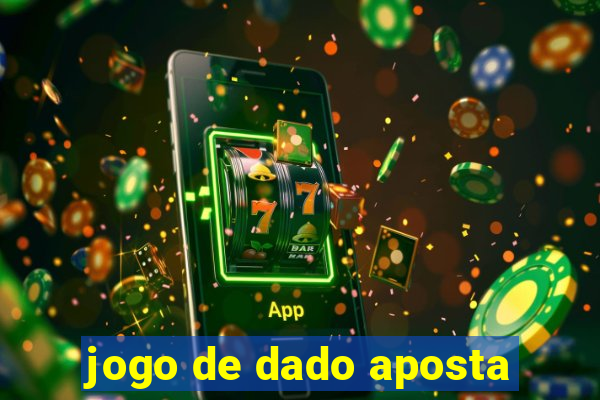 jogo de dado aposta