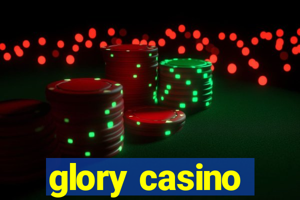 glory casino