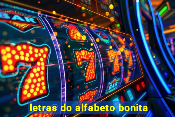 letras do alfabeto bonita