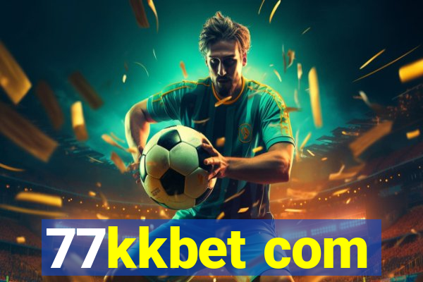 77kkbet com