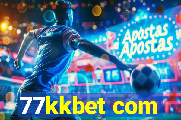 77kkbet com