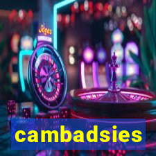 cambadsies