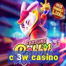 c 3w casino