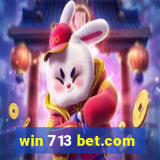 win 713 bet.com