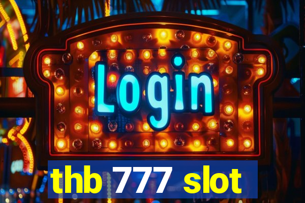 thb 777 slot