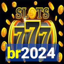 br2024