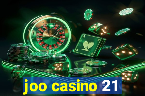 joo casino 21