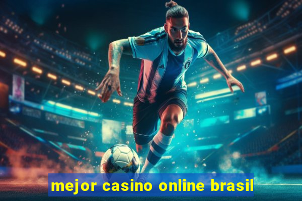 mejor casino online brasil