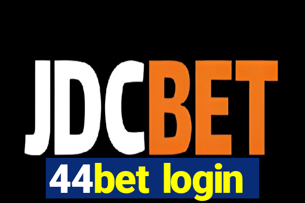 44bet login