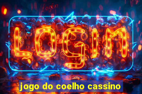 jogo do coelho cassino