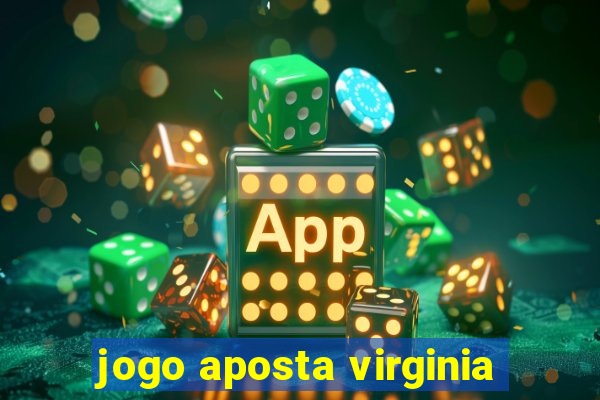 jogo aposta virginia