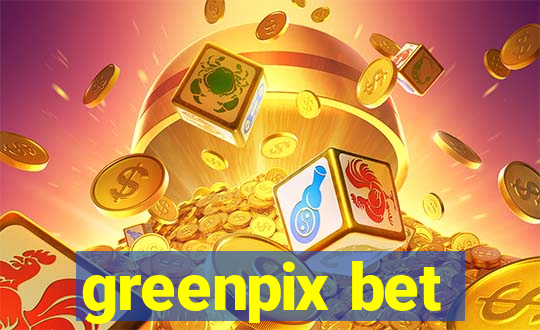 greenpix bet