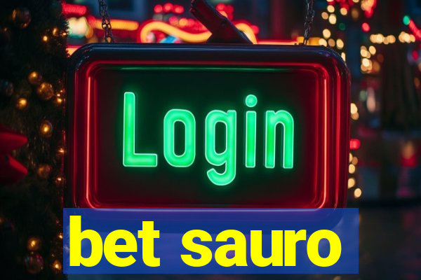 bet sauro