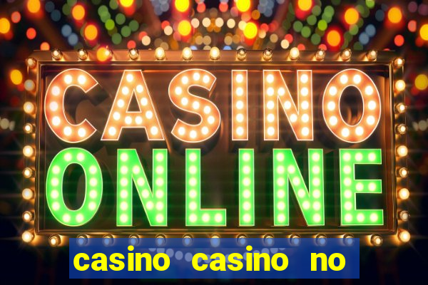 casino casino no deposit bonus