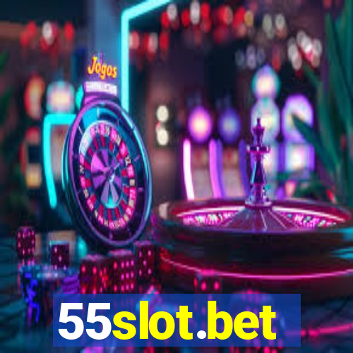 55slot.bet