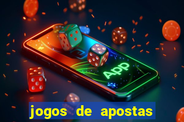 jogos de apostas online gratis