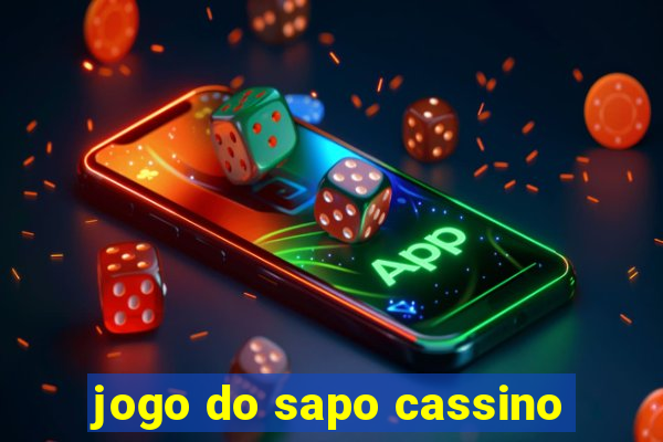 jogo do sapo cassino