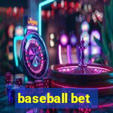 baseball bet