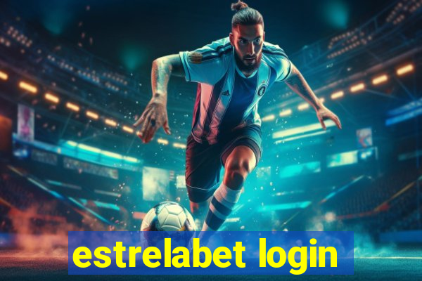 estrelabet login