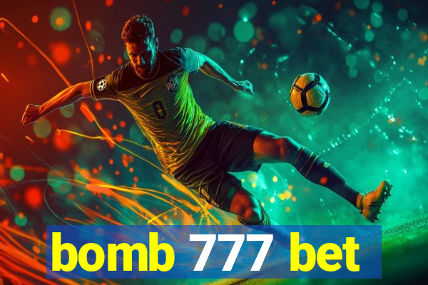 bomb 777 bet