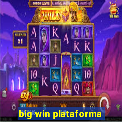 big win plataforma